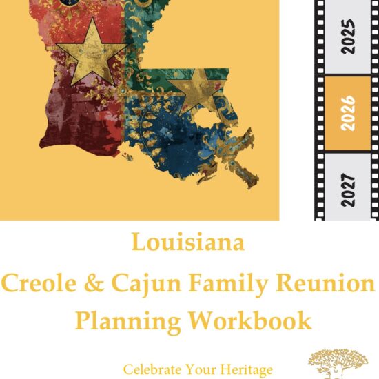 Louisiana Creole & Cajun Family Reunion Planning Workbook